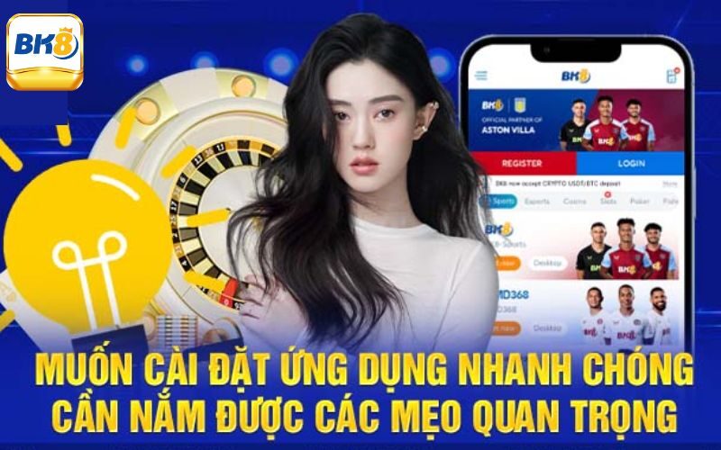 Hướng Dẫn Cách Tải App Bk8 Chi Tiết Cho Người Mới Tham Gia 3 Một số lưu ý khi thực hiện tải app Bk8 chơi cá cược